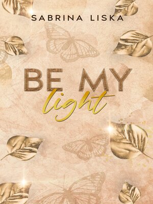 cover image of Be My Light